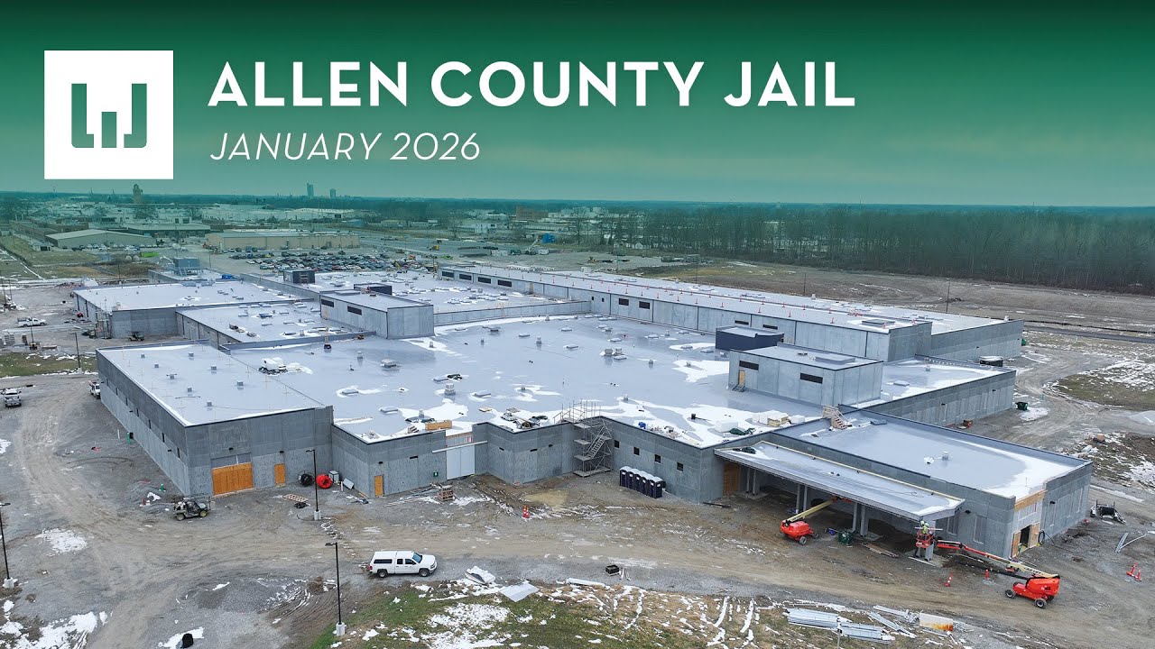 Allen County Jail - Construction Update (January 2026)