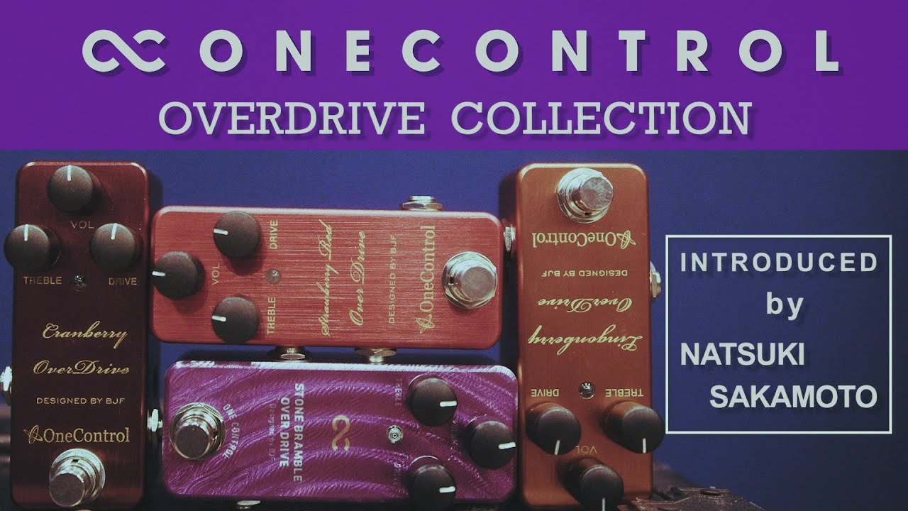 One Control STONE BRAMBLE OD with SROD/LBOD/CBOD | Sakamoto Natsuki