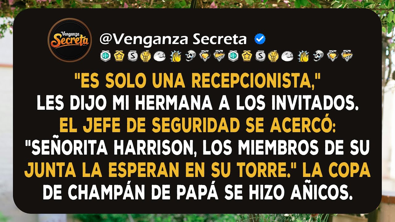 En el cumpleaños de papá, me llamaron Nadie—Luego el guardia de seguridad me llamó Propietaria