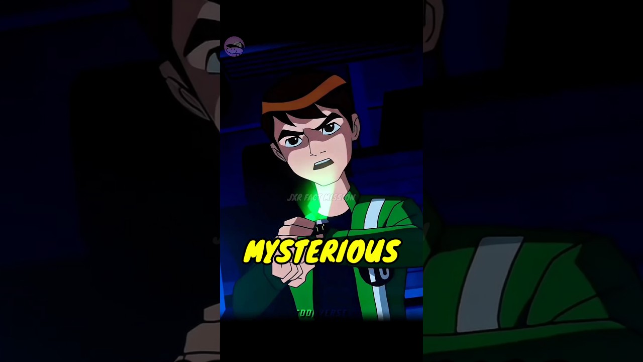BEN 10 CARTOON SERIES KA MYSTERIOUS FACT | 😖👌🏻 