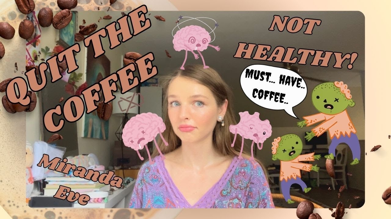 Why YOU should quit coffee!!