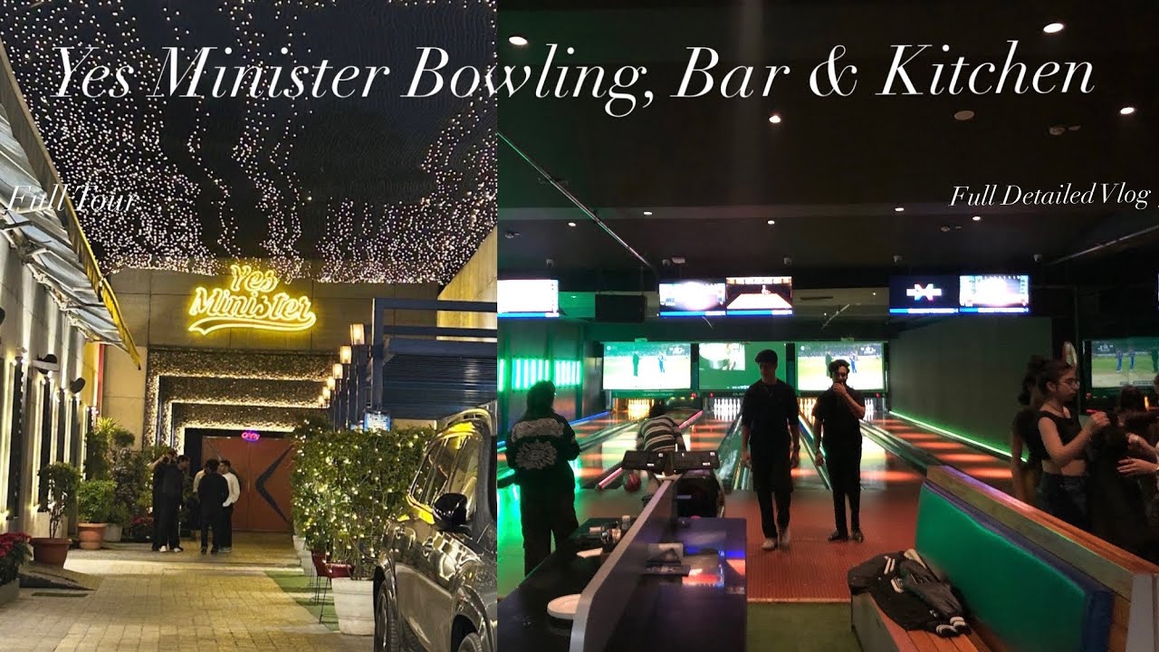 Yes Minister Bowling, Bar & Kitchen Hauz Khas Delhi | Gaming Place | Full Tour | Full Detailed Vlog