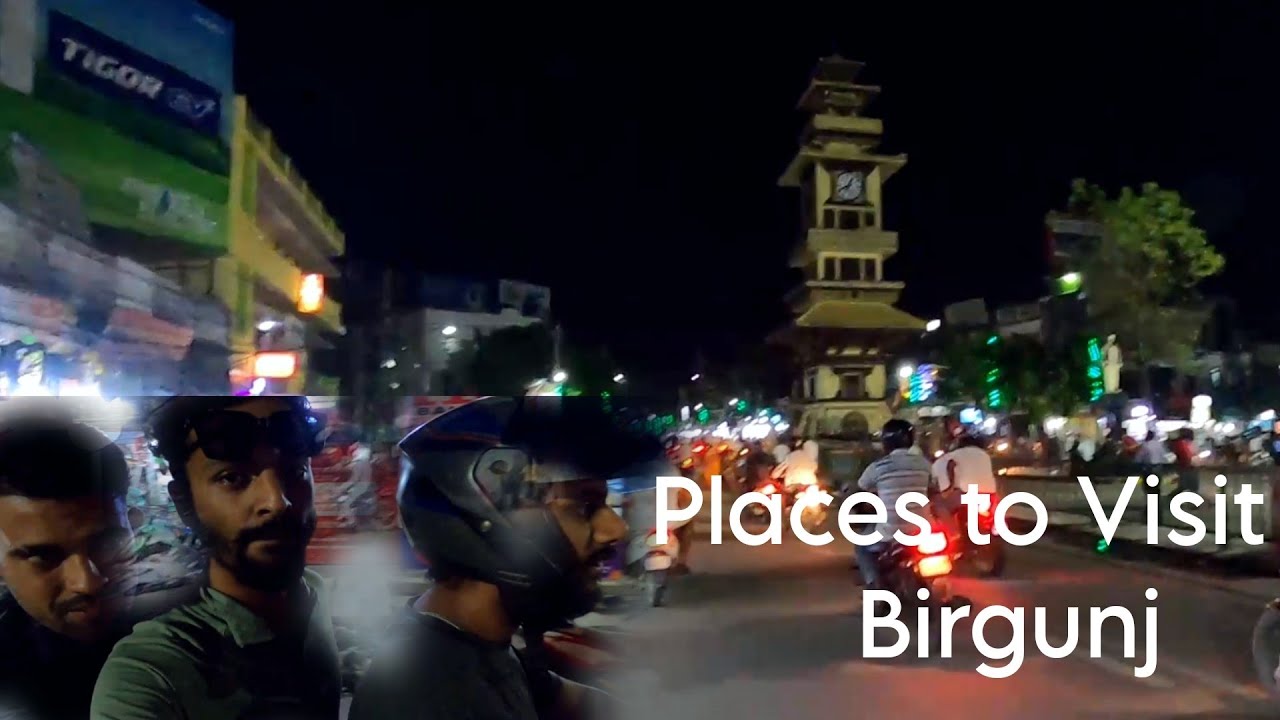 Exploring Night Birjung || Ghantaghar | Street food | Fish market | Temple