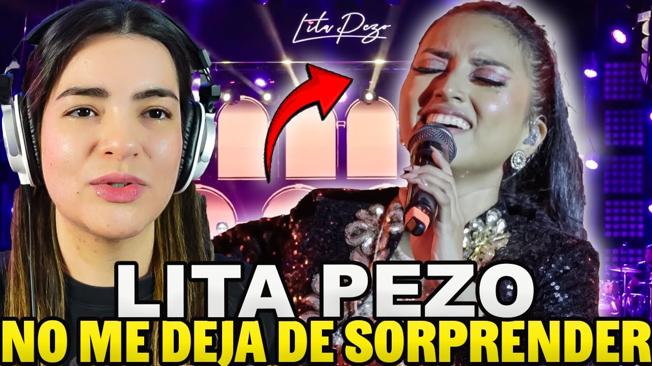 Lita Pezo - Se me olvido otra vez Y Volver Volver (En vivo) | REACCION