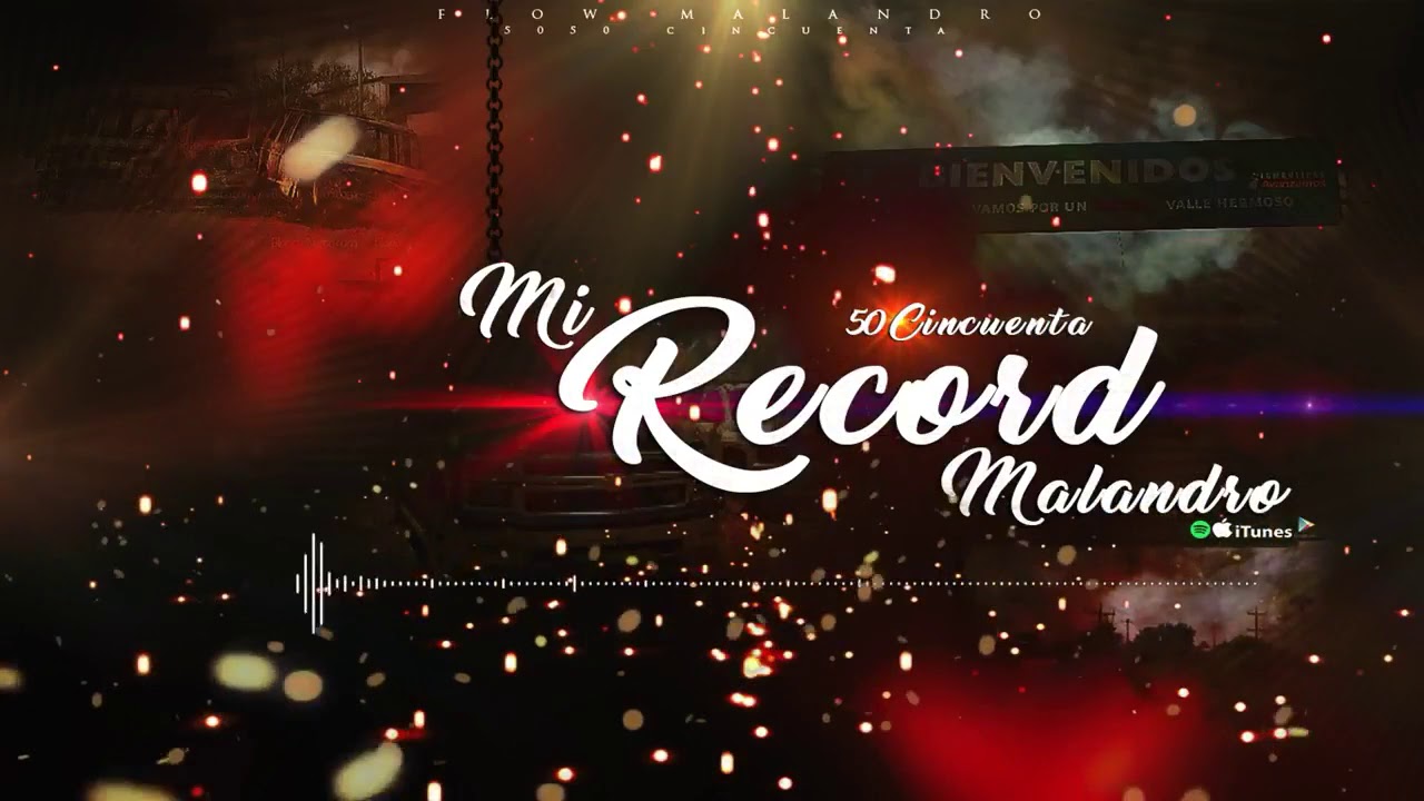 5050 - Mi Record Malandro (Chaneke) FlowMalandro