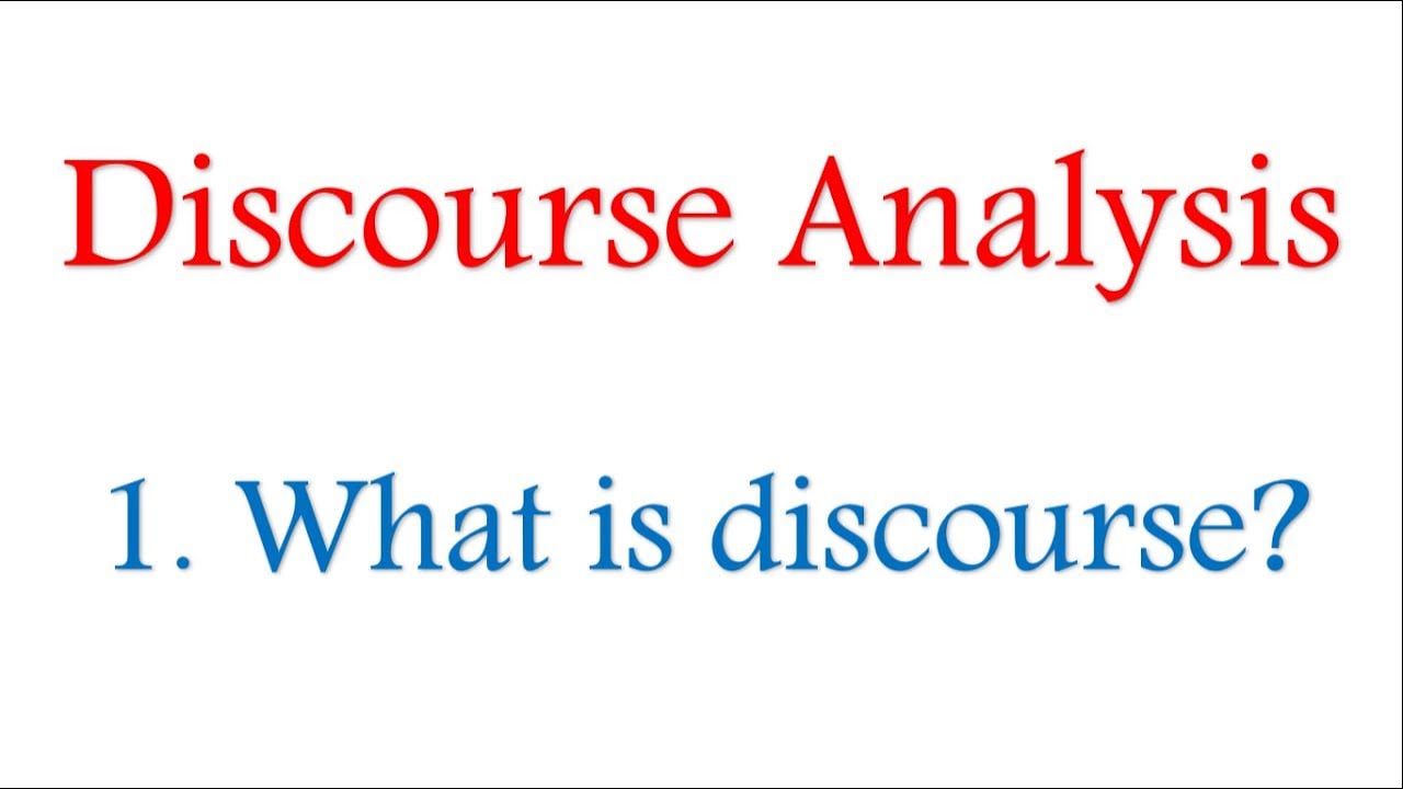 تحليل الخطاب Discorse analysis 1