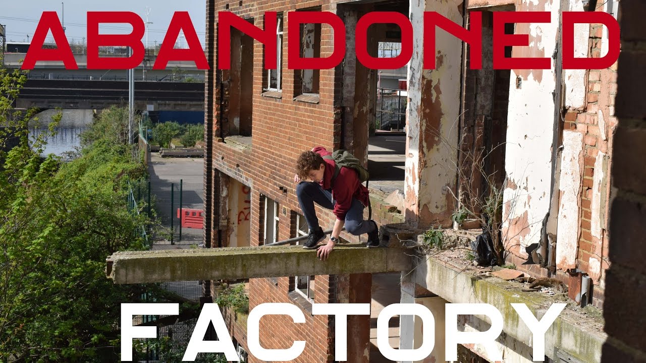 Abandoned FACTORY Stratford EXPLORED - Evasion UK