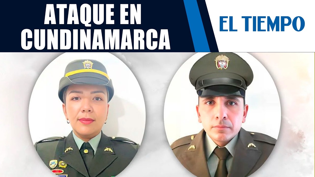 Nuevos detalles del ataque en Guataquí que cobró la vida de dos policías | EL TIEMPO