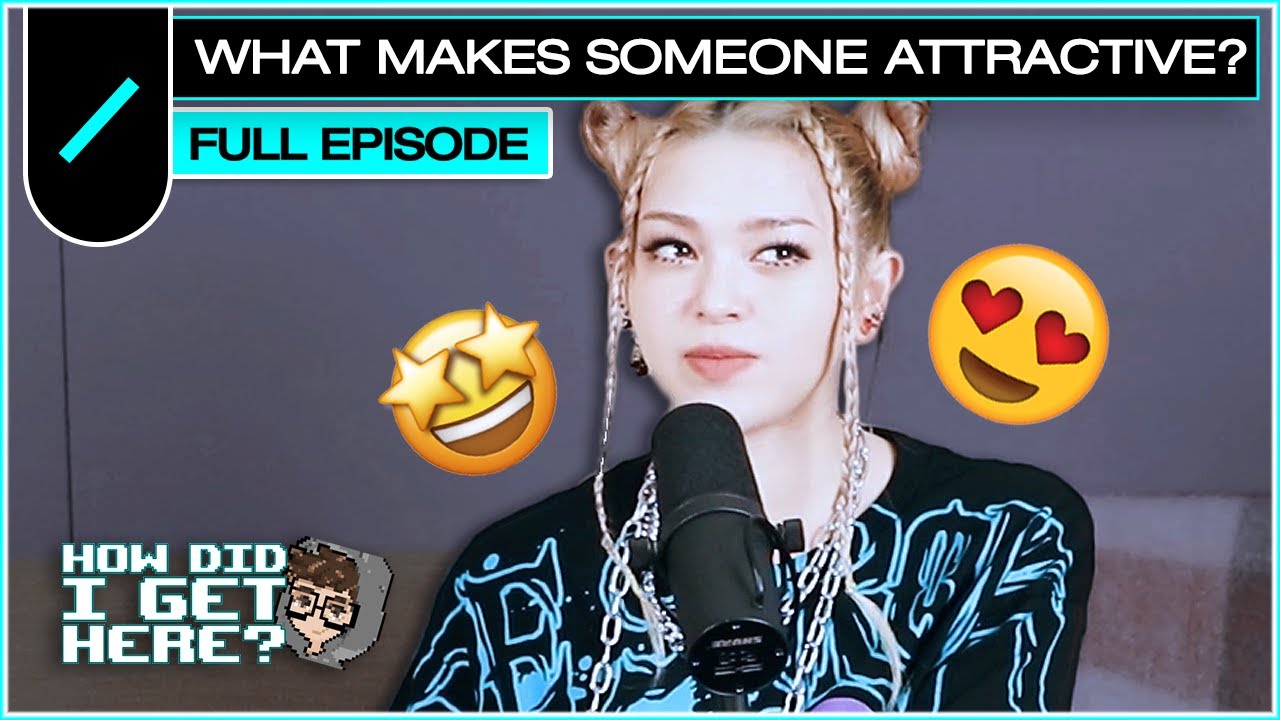 AleXa (알렉사) Takeover: What Makes Someone Attractive? I HDIGH Ep. #26