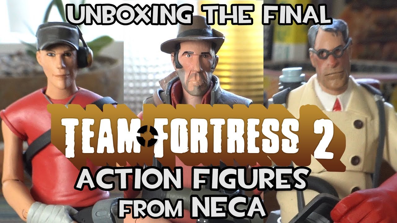 Unboxing the TF2 Scout, Medic and Sniper Figures from NECA