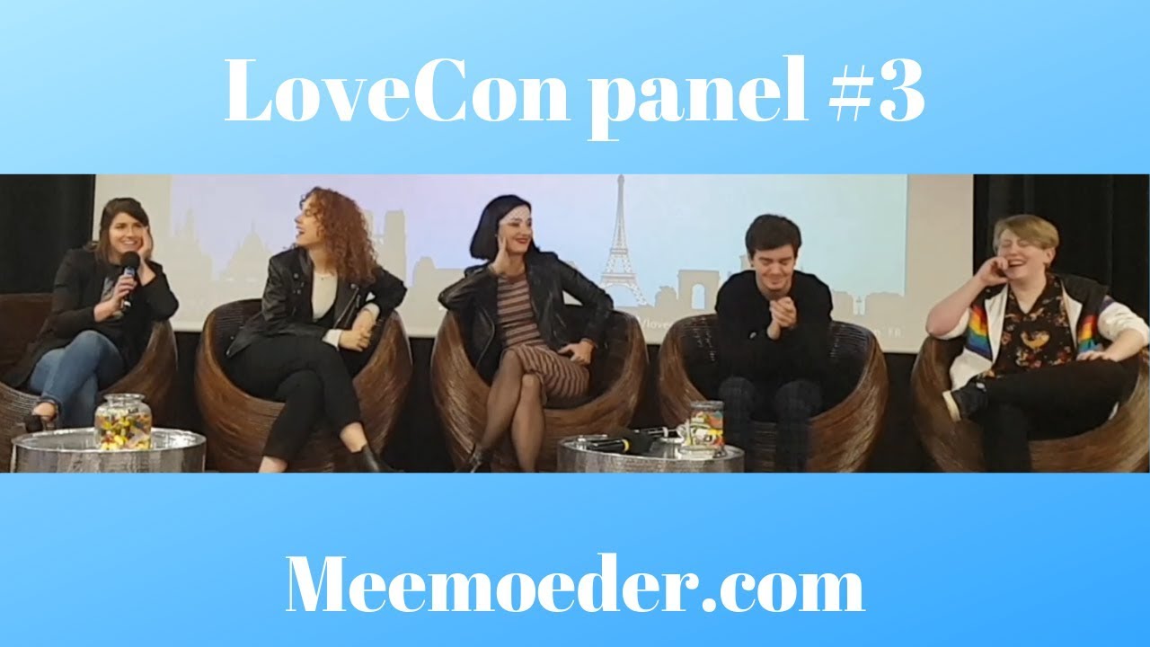 LoveCon’ panel #3 with Natasha Negovanlis, Elise Bauman, Annie Briggs, Kaitlyn Alexander & Elliot
