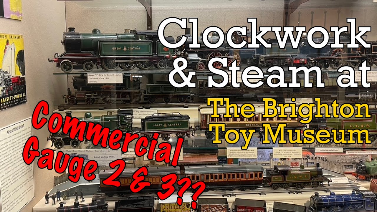 Clockwork & Steam Trains at the Brighton Toy Museum
