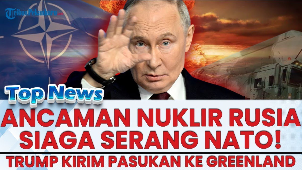 🔴 SENJATA NUKLIR SIAGA SERANG NATO! Trump Kirim Pasukan ke Greenland & Kerahkan Mata-mata Ke Denmark