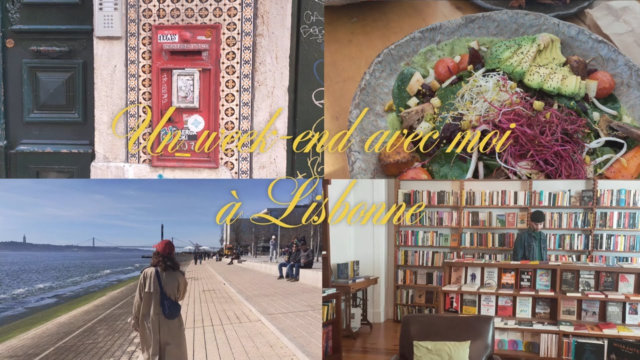 Un Week-end à Lisbonne - Vlog ( food, bonnes adresses, vivre à l’étranger et expatriation)