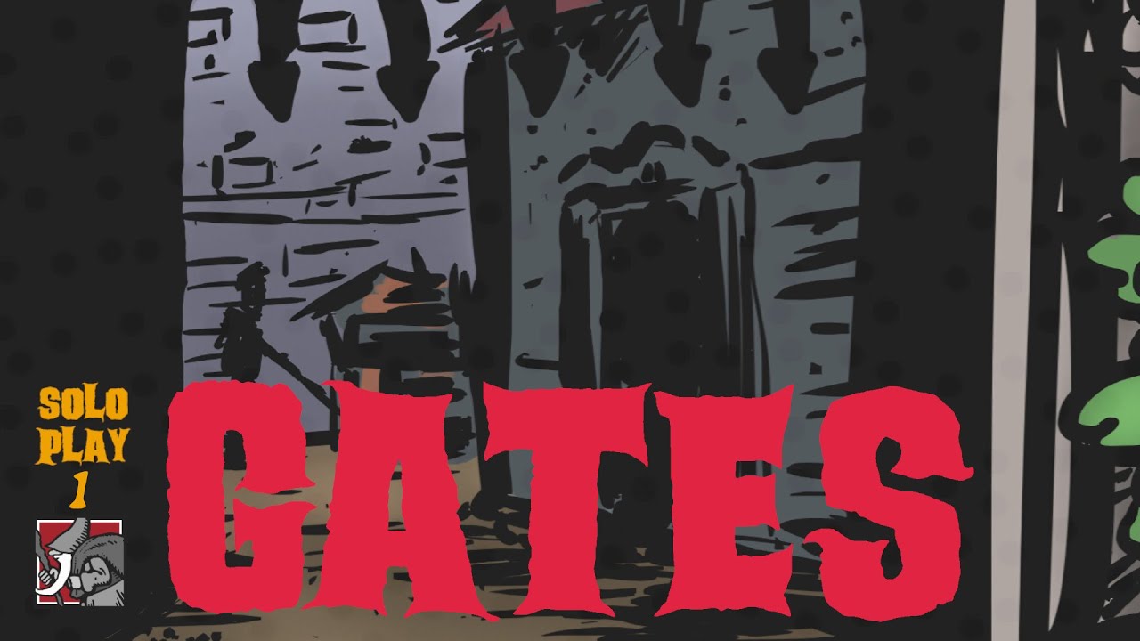 Gates (2022) solo (1 of 2 Gates playthroughs)