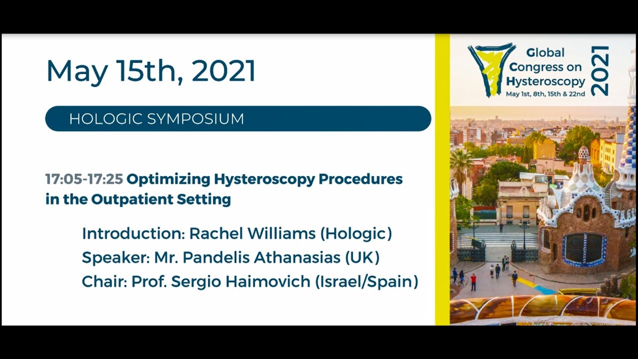 GCH Hologic symposium: Optimizing Hysteroscopy Procedures in the Outpatient Setting