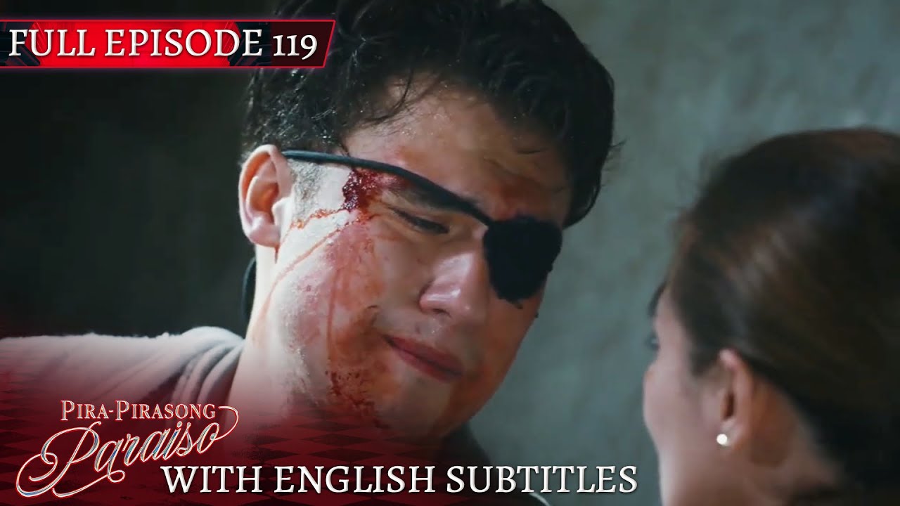 Pira-Pirasong Paraiso | Full Episode 119