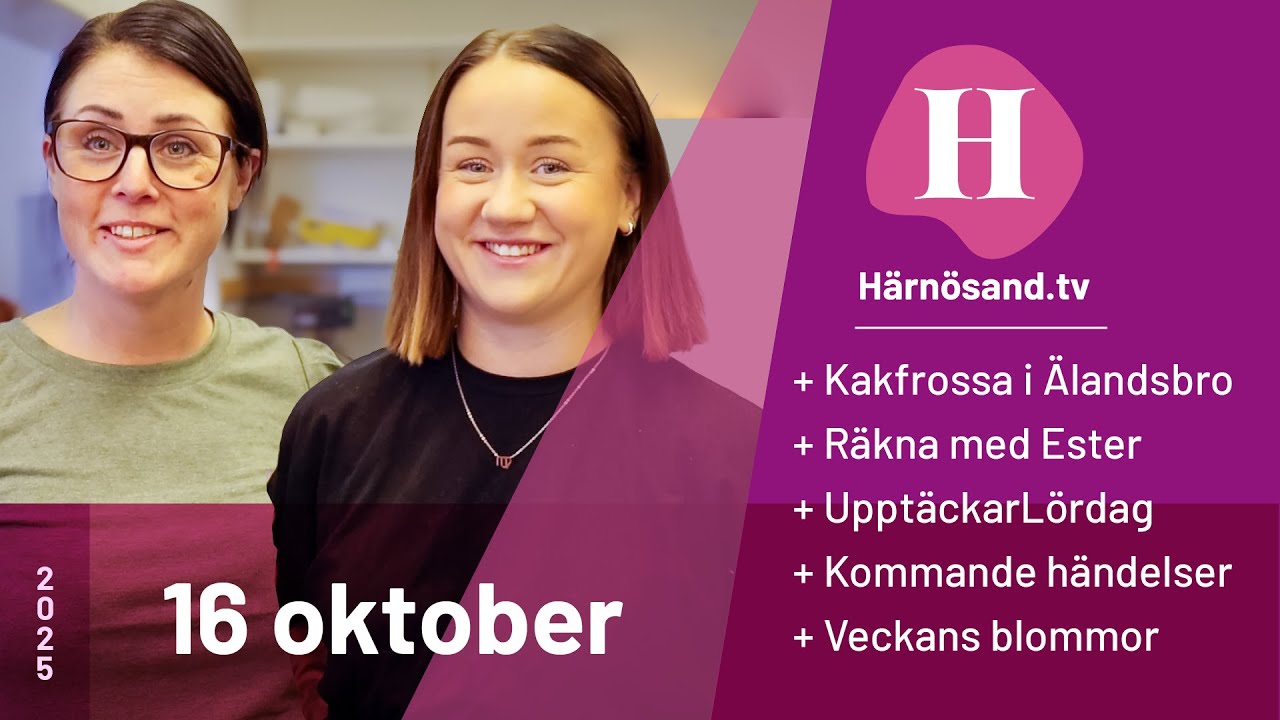 Härnösand.tv - 16 oktober 2025