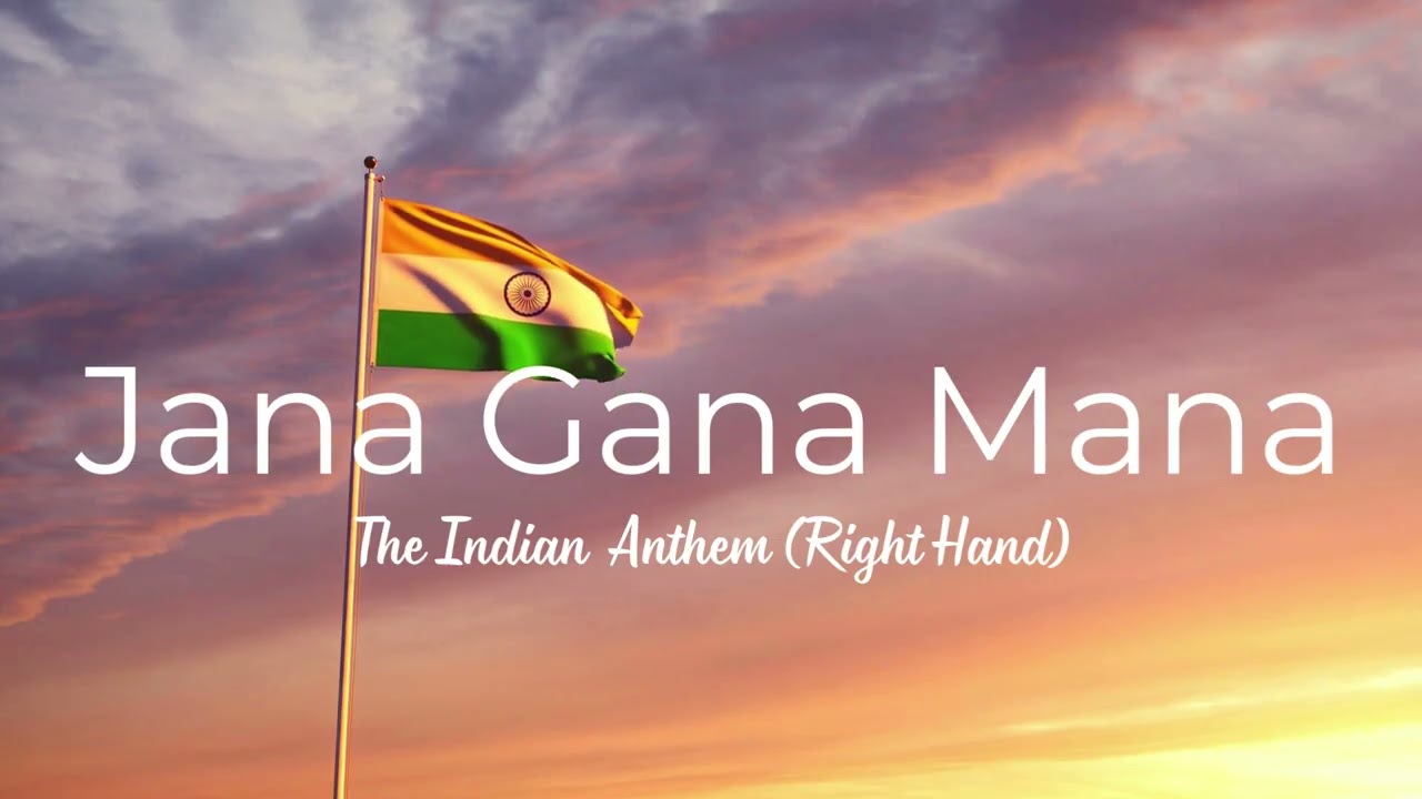 Jana Gana Mana (RIGHT HAND VERSION)