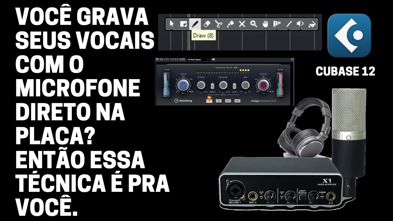 VOCÊ GRAVA SEUS VOCAIS COM O MICROFONE DIRETO NA INTERFACE? ENTÃO ESSA TÉCNICA É PRA VOCÊ CUBASE.