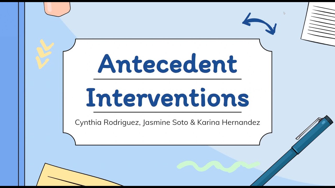 Antecedent Interventions Webinar