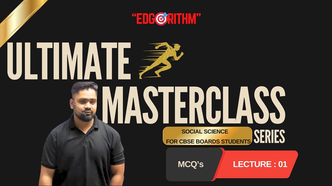 Ultimate Masterclass I Social Science I MCQ's Based Questions I CBSE Board Class 10 : 2026 I
