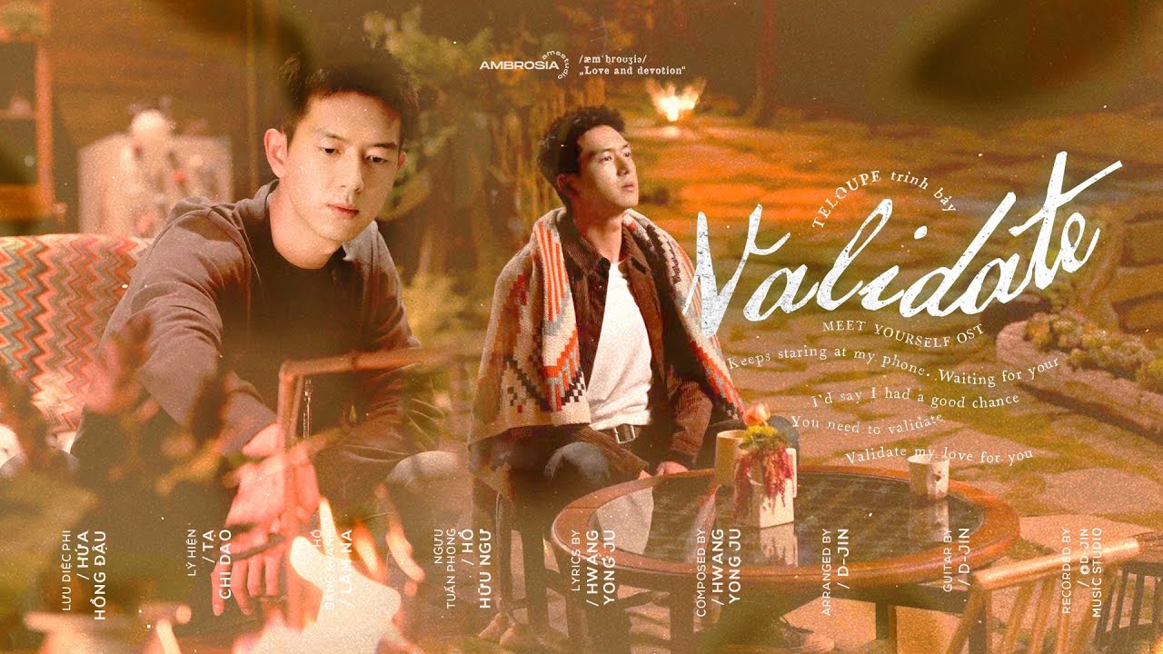♩ vietsub ▸ ❛Validate❜ – Teloupe | Đi Đến Nơi Có Gió 去有风的地方 OST