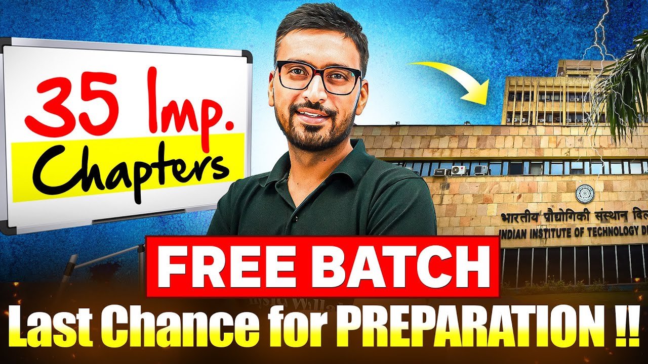 FREE BATCH🚨 || LAST Chance For JEE 2025 Preparation⚡️