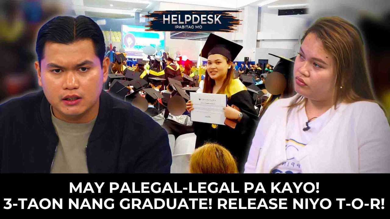 College Graduate, 'Di Makapagtrabaho! 3-Taon Pinabalik-balik para sa Transcript of Records!