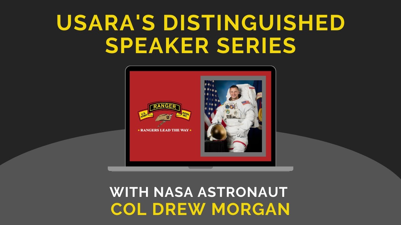 USARA's Distinguished Speaker Series: NASA Astronaut Colonel Andrew 
