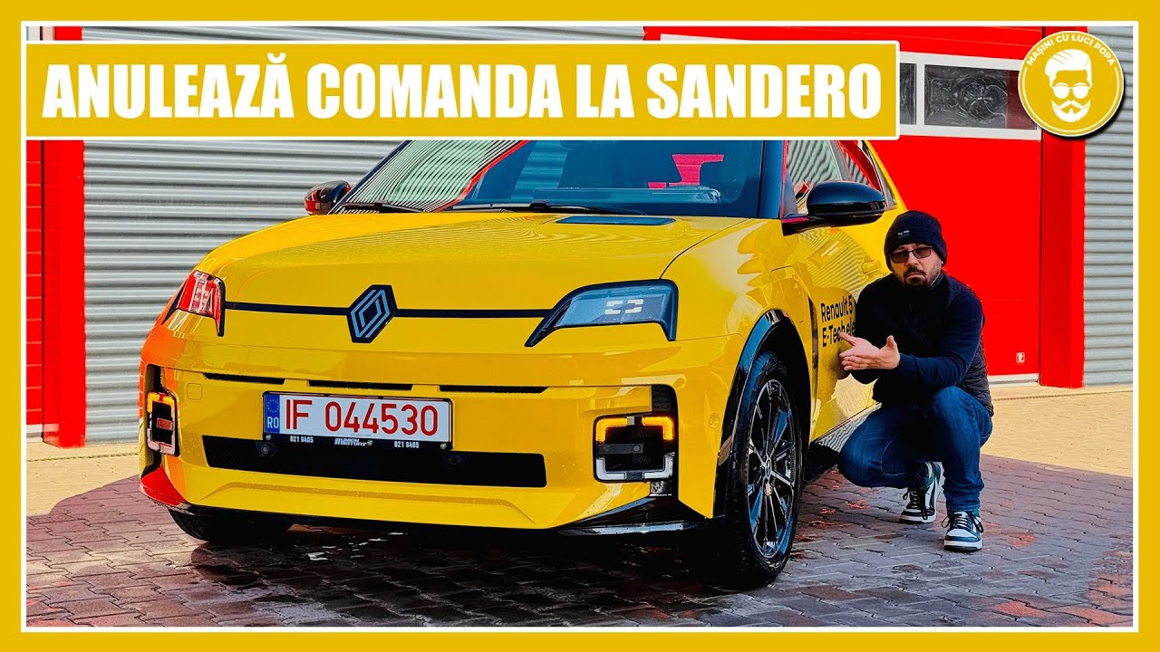 MAȘINA FĂRĂ RIVAL (MOMENTAN), NOUL RENAULT 5, ANULEAZĂ COMANDA LA SANDERO