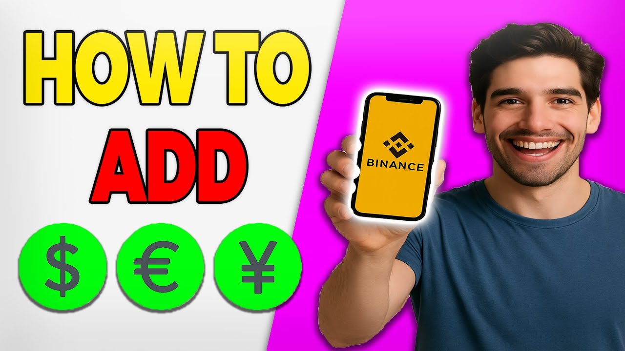 How To Add a New Payment Method To Binance in 2026 (FAST)