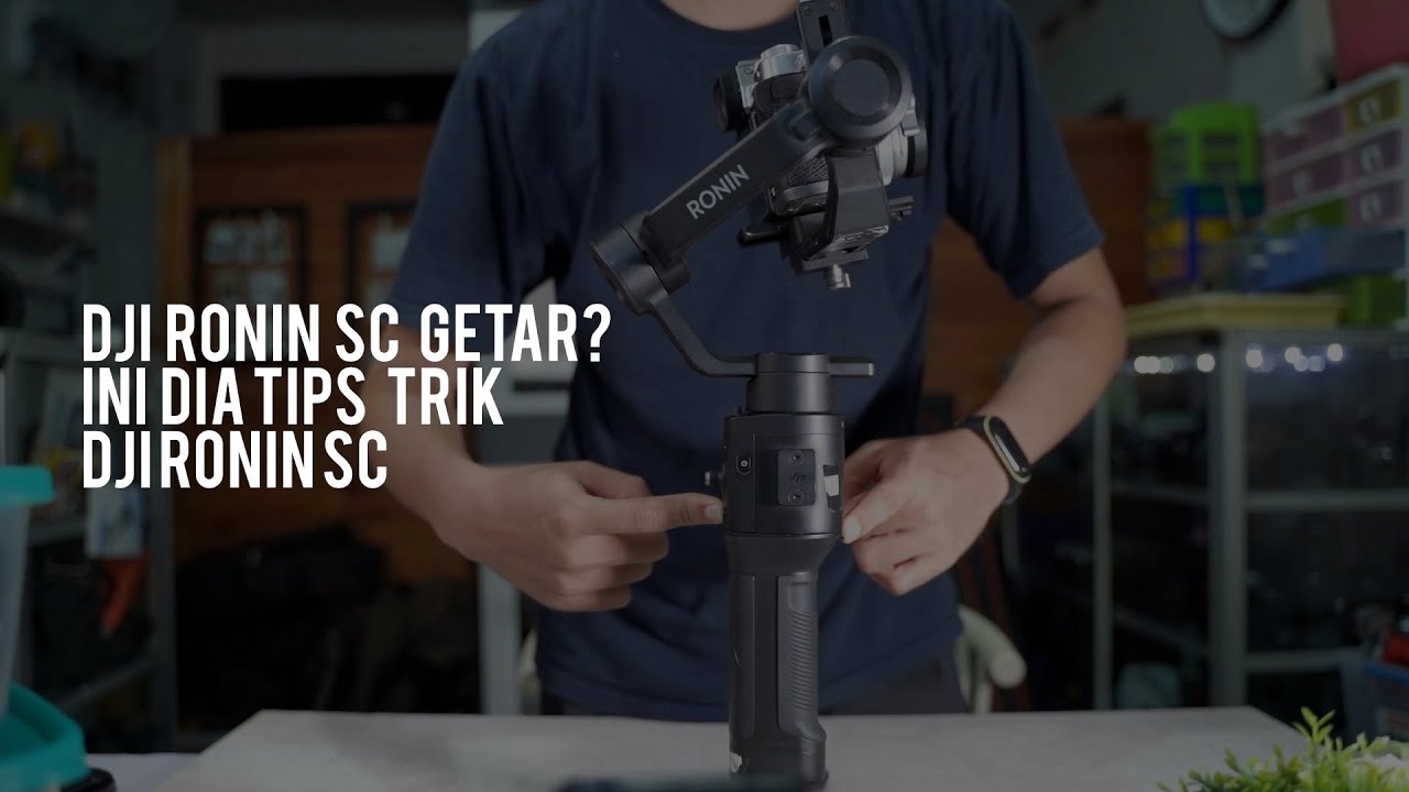 [ Tips & Trik ] mengunakan dan mengoptimalkan DJI Ronin SC
