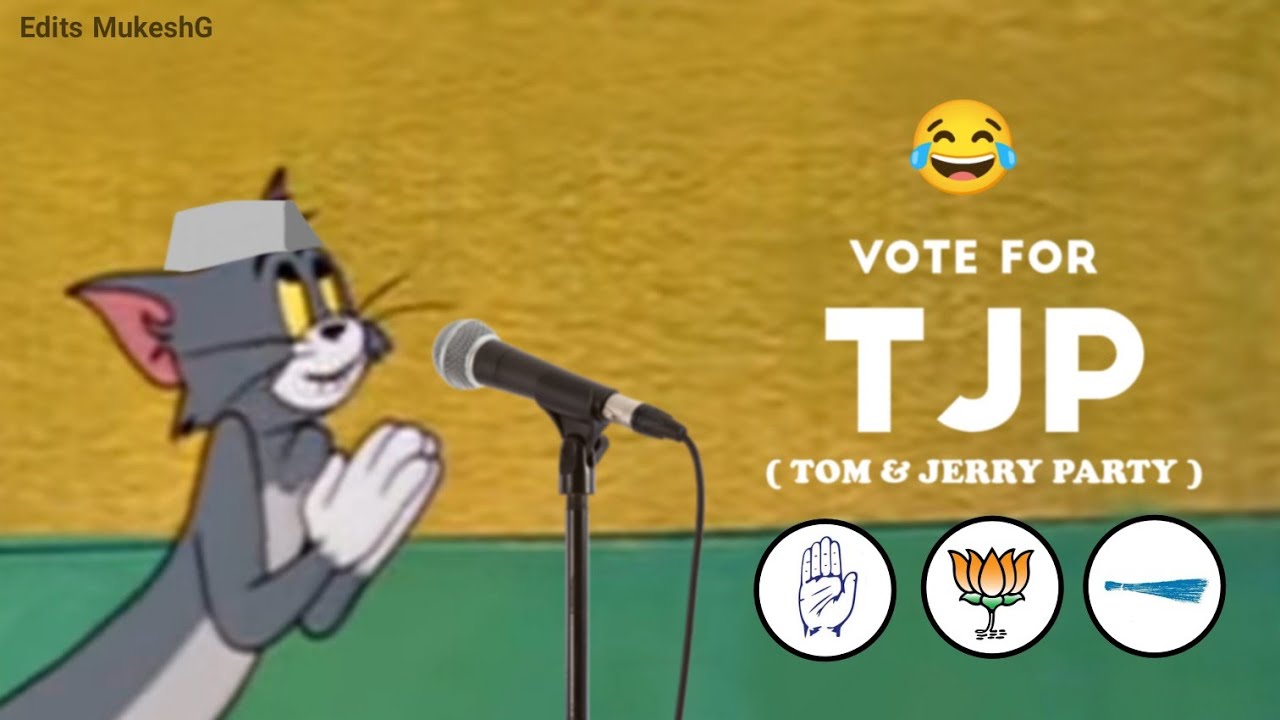 Indian Election be like - Funny meme || Tom and Jerry ~ Edits MukeshG