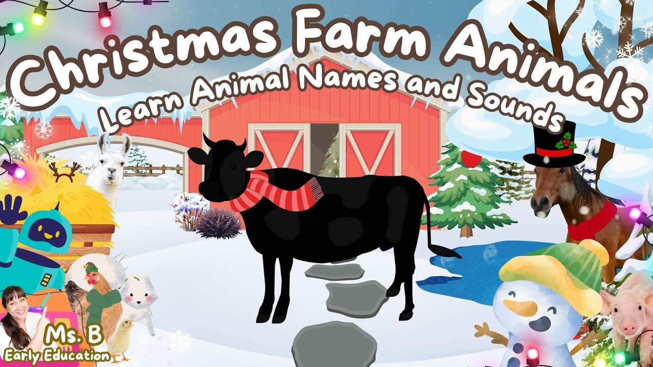 Christmas Farm Animals 🎄🐷 | Toddler Learning Video | Learn Animal Names & Sounds on a Winter Farm