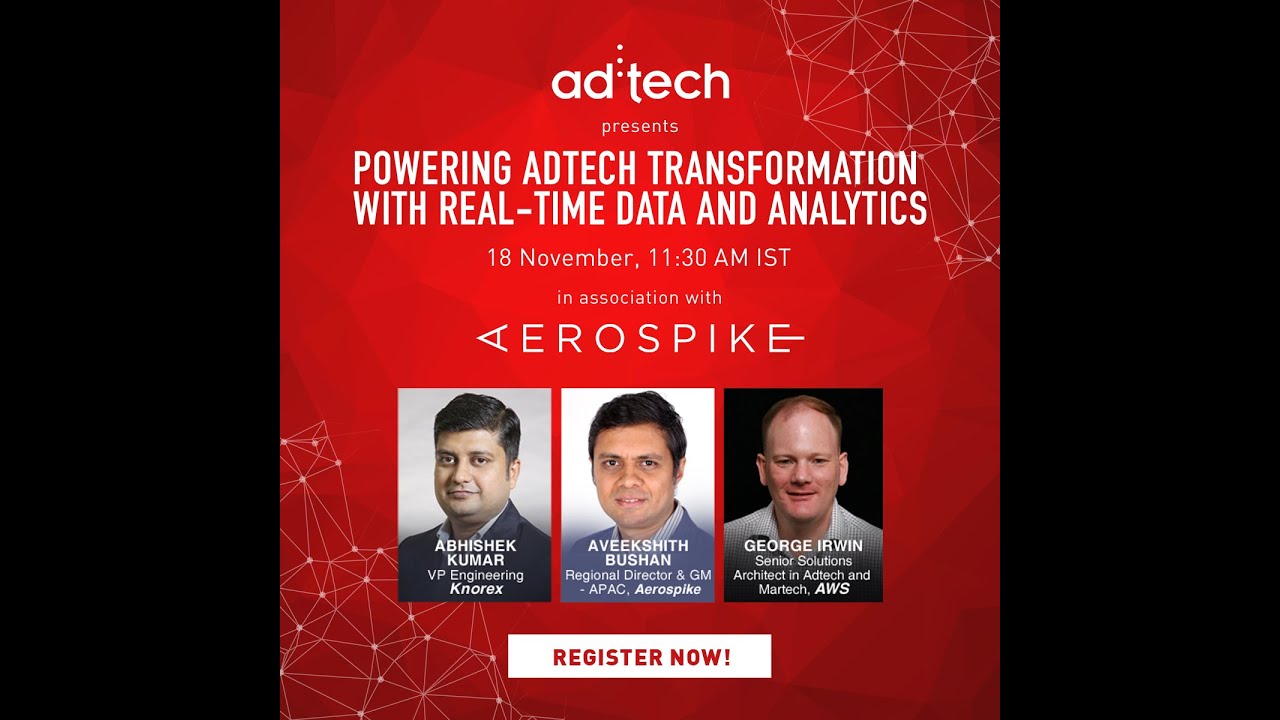 Powering Adtech Transformation with Real-Time Data and Analytics by ad:tech & Aerospike