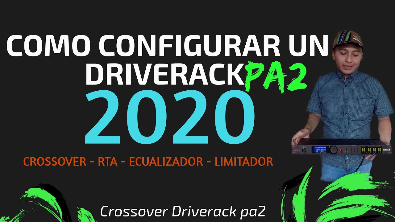 dbx driverack pa2 programacion basica 2020 (como configurar un driverack pa2)