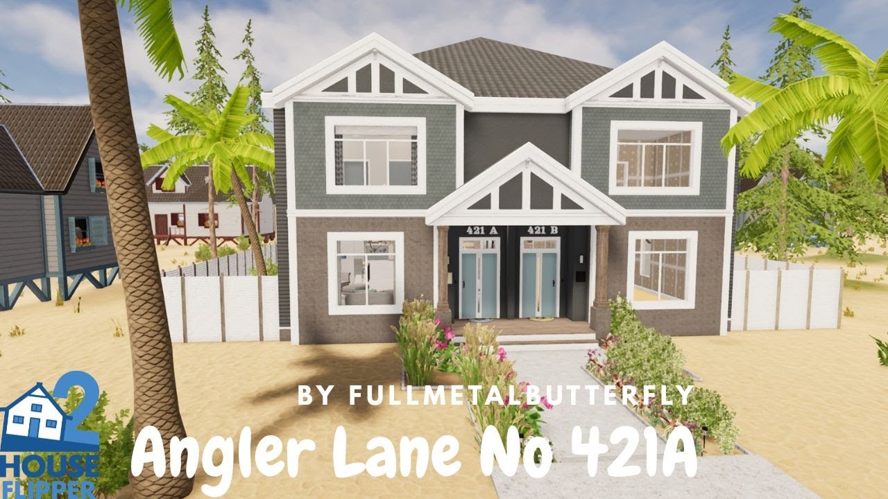 HOUSE FLIPPER  2 / Angler Lane No.421a / Community Content/ Speed Renovation