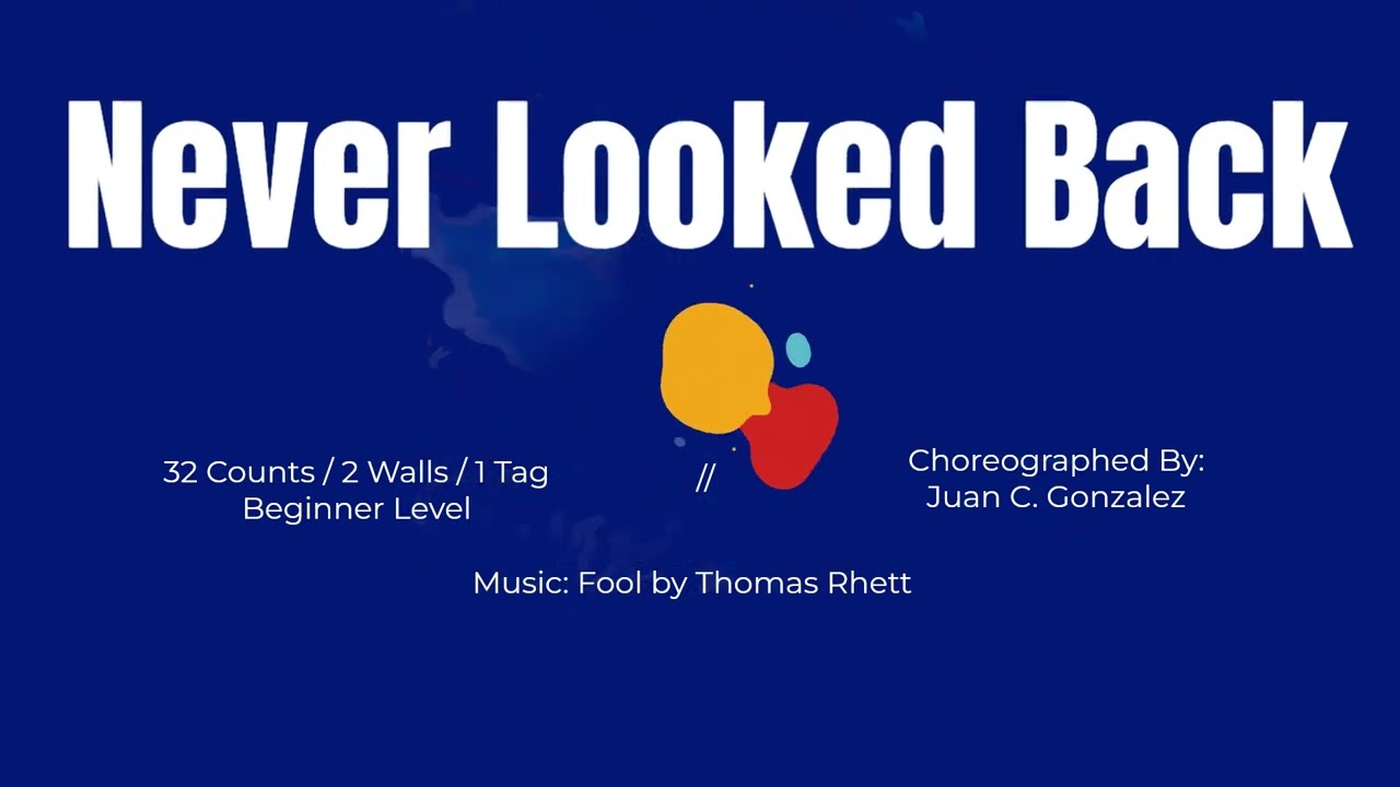 Never Looked Back - Line Dance