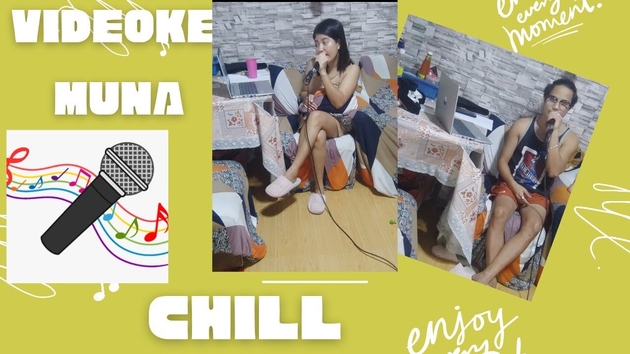 Videoke time with my wife| Chill muna tayo | Let' sing- along | @zackzynestv9558