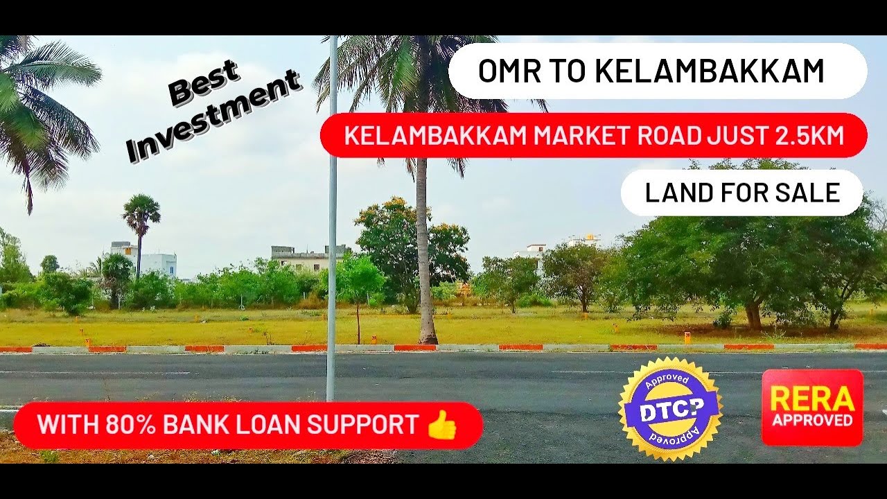 Best Investment Land for sale |#Omr #Kelambakkam |600 to 2400 sqft Avaliable| DTCP RERA APPROVED