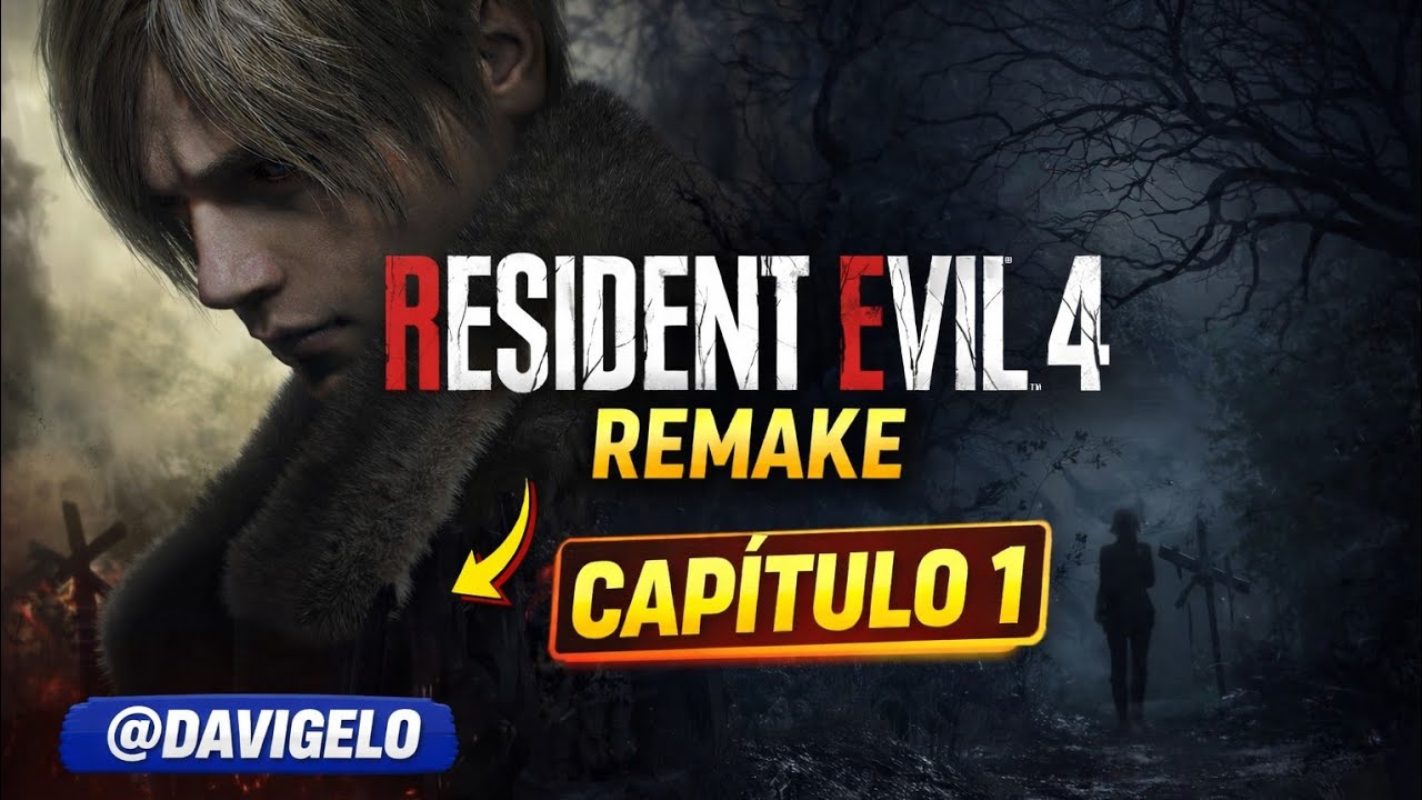 SUPERANDO EL CAPÍTULO 1│RESIDENT EVIL 4 REMAKE │DAVIGELO