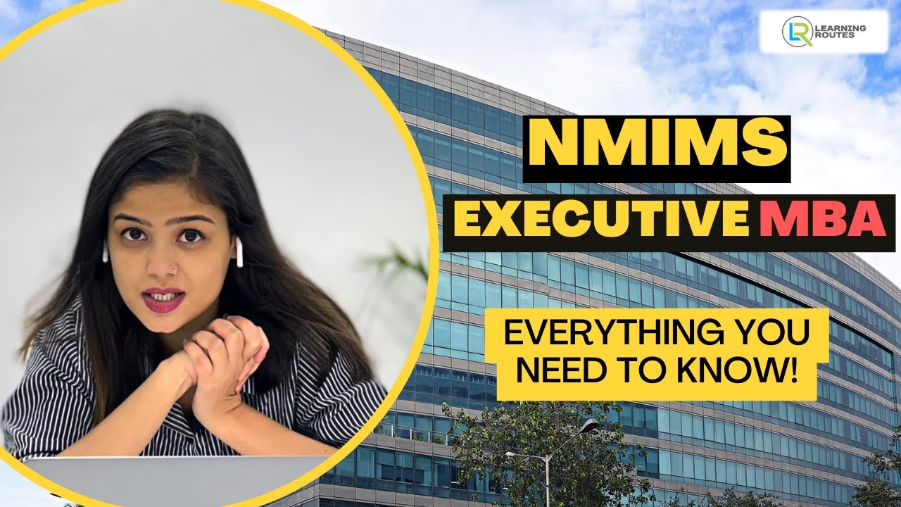 Why you should pursue an Executive MBA from NMIMS | Eligibility | Course Fees | Placement