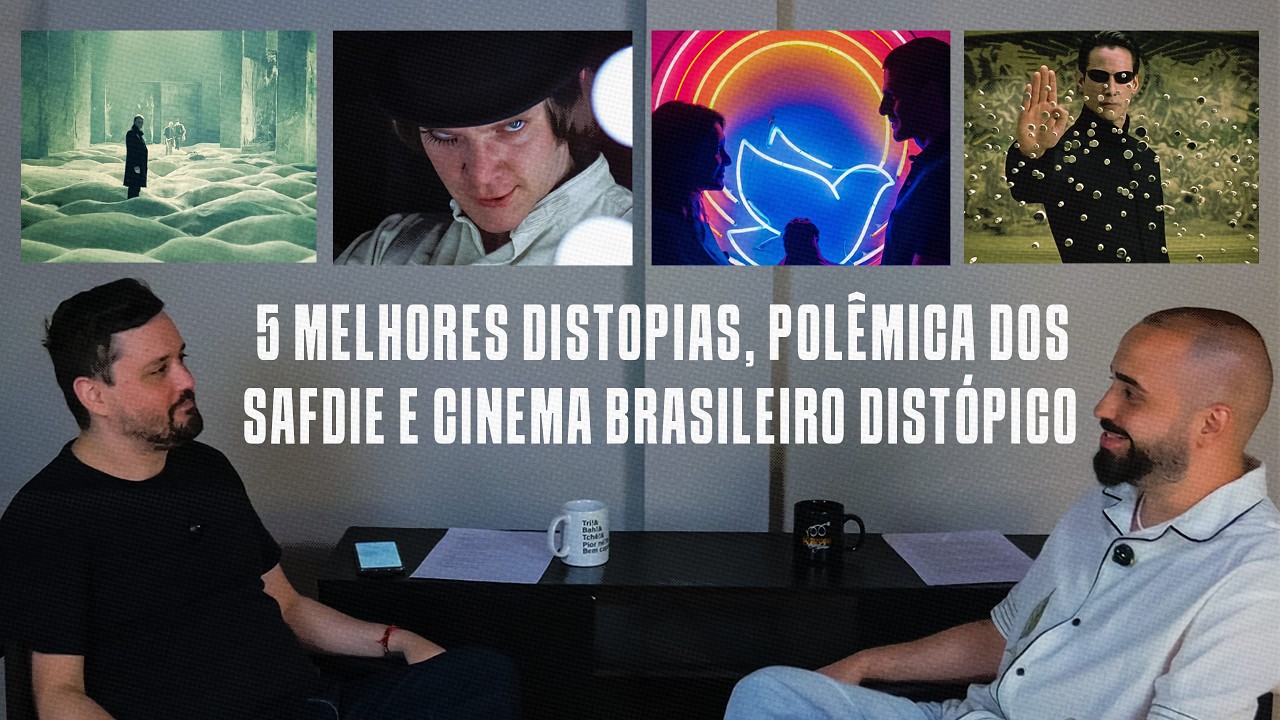 MISANCENE PODCAST #2 - 5 MELHORES FILMES DE DISTOPIA, POLÊMICA DOS SAFDIES E CINEMA BR DISTÓPICO