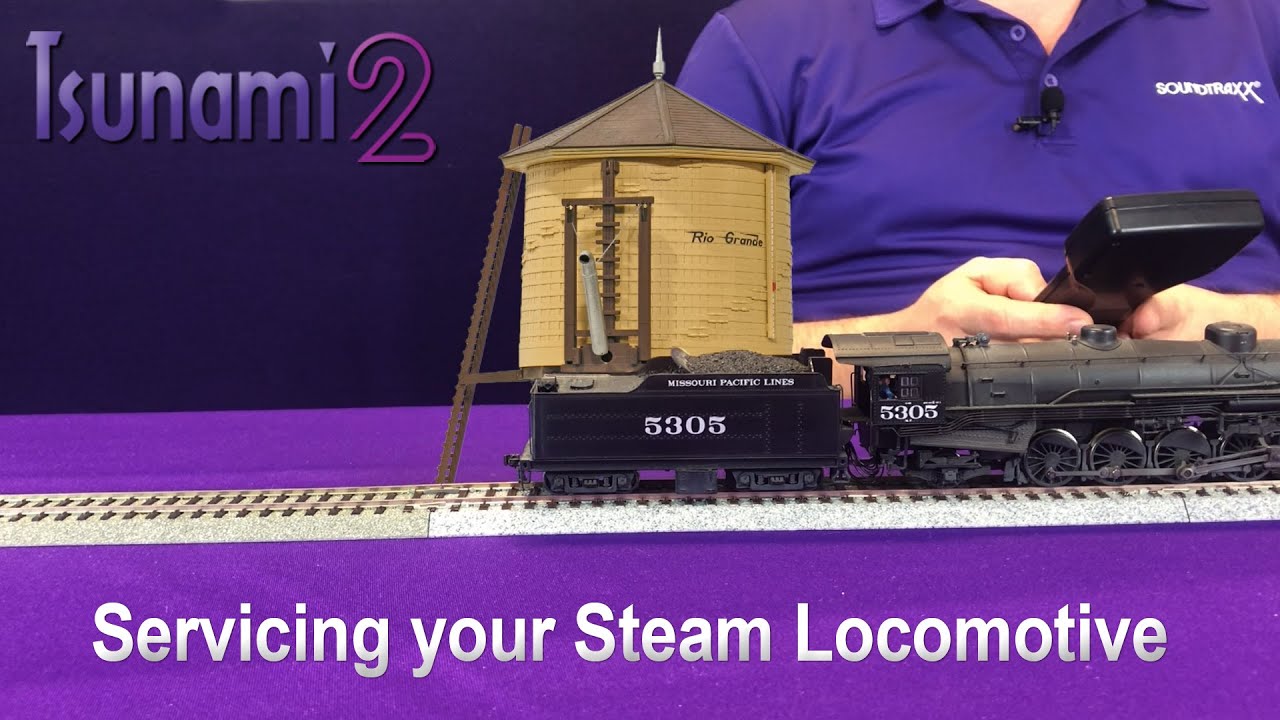 Servicing your Tsunami2 Equipped Steam Locomotive