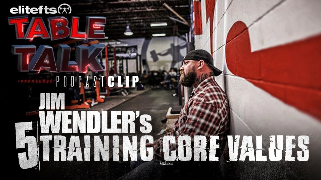 Jim Wendler's 5 Training Core Values | elitefts.com