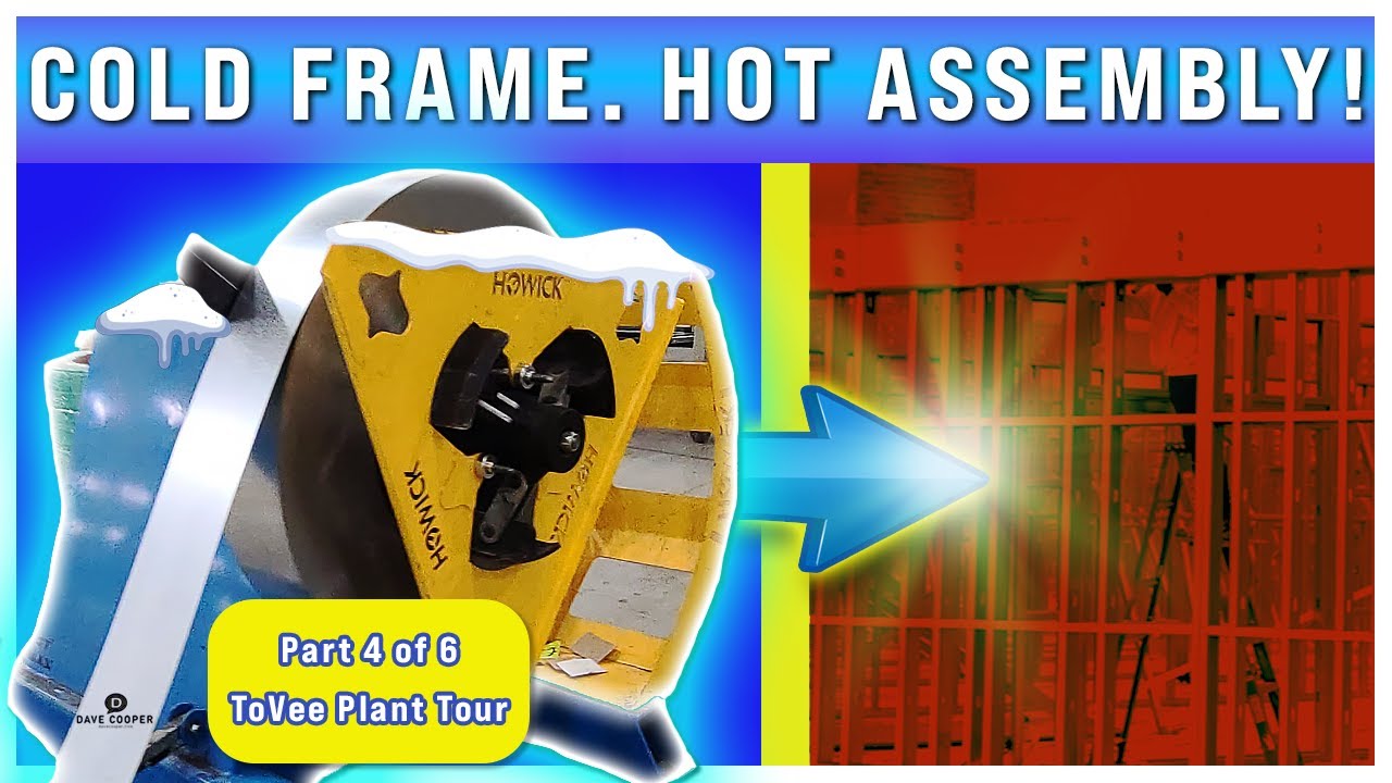 Touring ToVee Plant | Assembly of cold formed steel panels | Howick Ltd | Pt. 4 | Dave Cooper Live