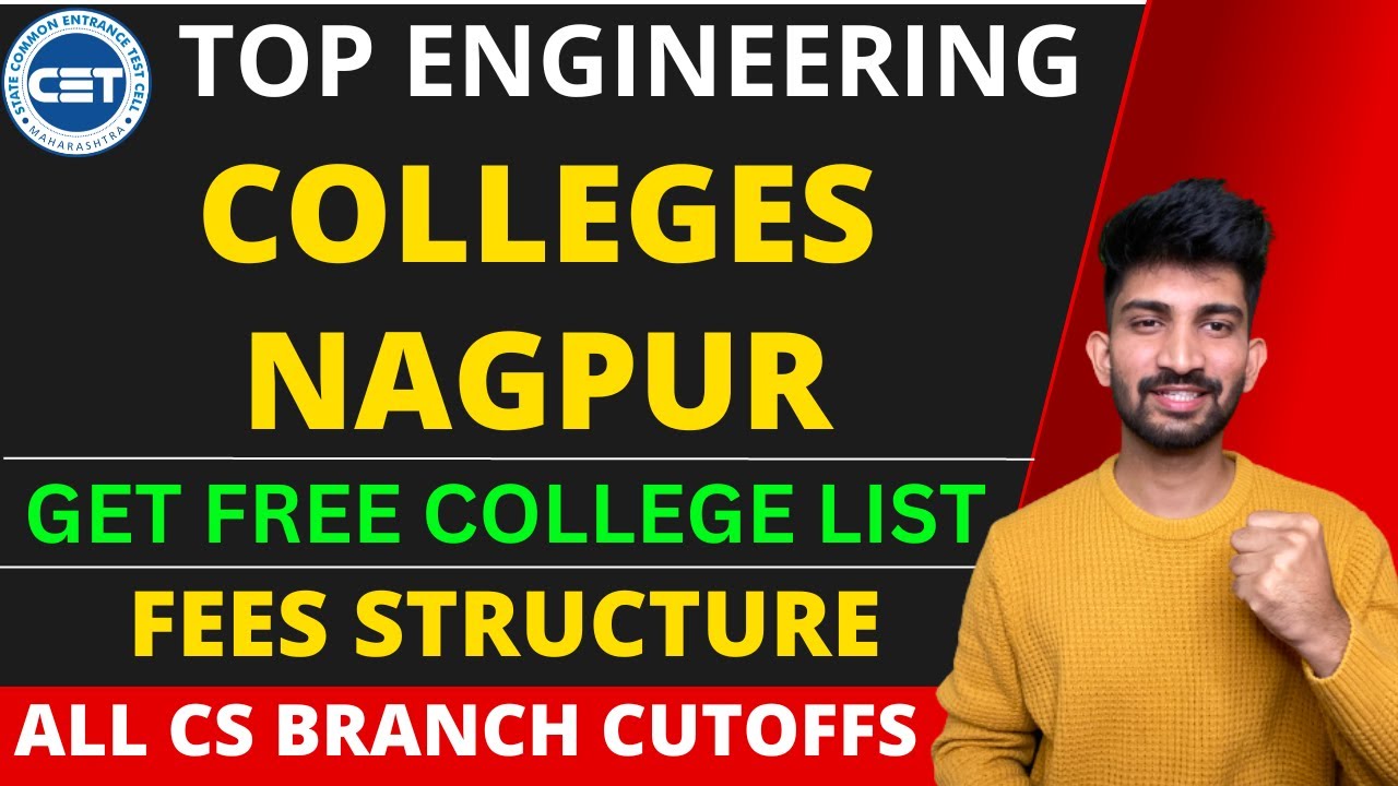 Top Engineering Colleges of Nagpur 2023 | Best Engineering Colleges of Nagpur 2023