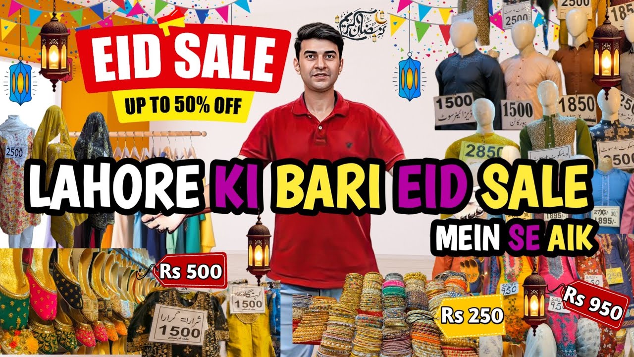 ANARKALI LAHORE EID SALE 2025! BEST RAMADAN SHOPPING DEALS! Must See!