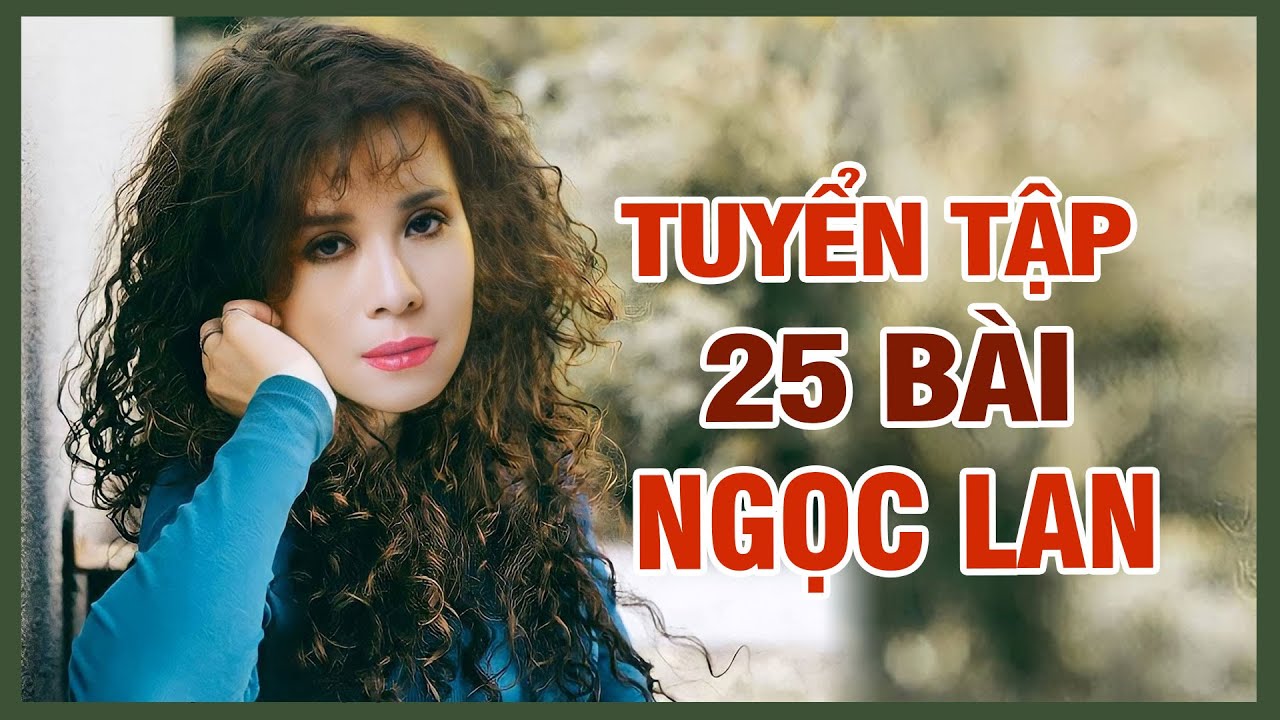 TÌNH CA XƯA NGỌC LAN - LK Như Đã Dấu Yêu, Dù Tình Yêu Đã Mất, Ngày Vui Năm Ấy...